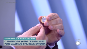 Você conhece a moeda de 1 real que apareceu na TV e vale R$8 mil?